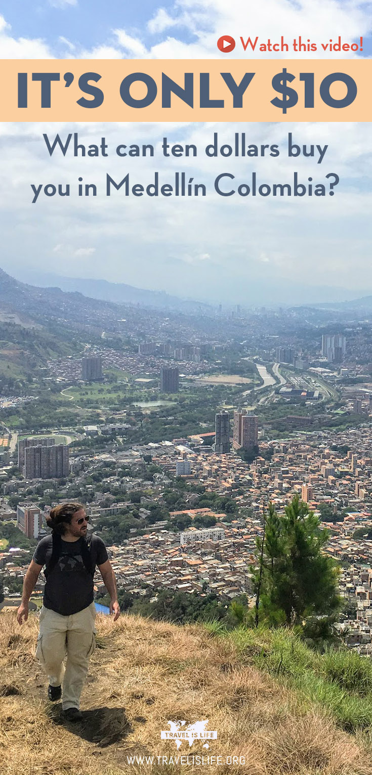 How much does it cost to live in Medellin Colombia?