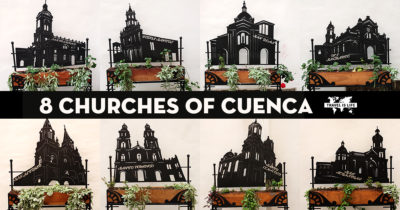 The 8 Famous Churches of Cuenca Ecuador