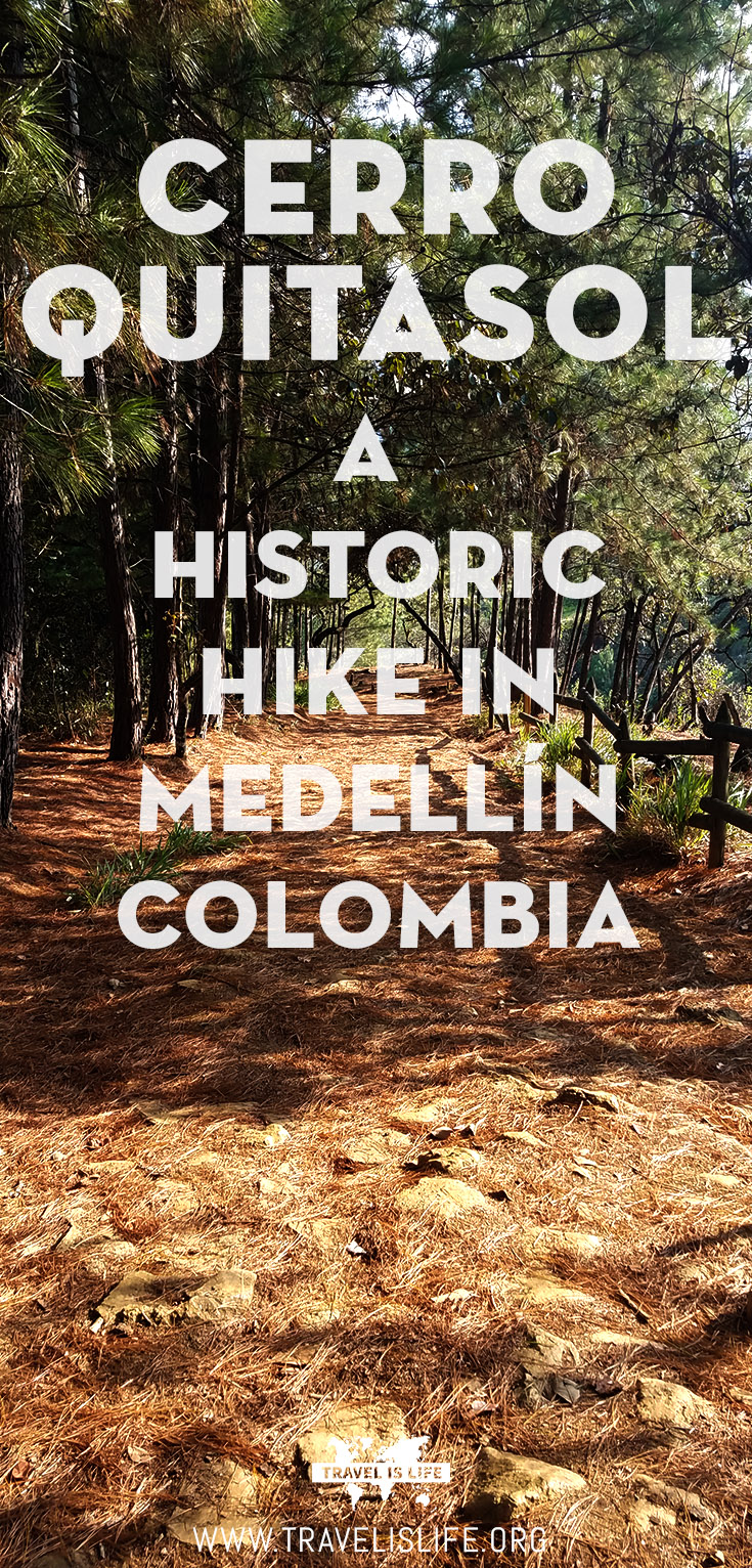 Cerro Quitasol Hiking in Medellin Colombia