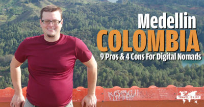 9 Pros & 4 Cons to Living and Working Remotely in Medellin, Colombia