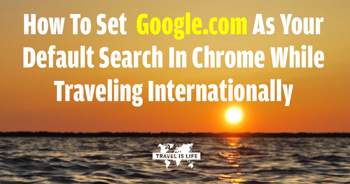 Google-com Default Search Engine in Chrome