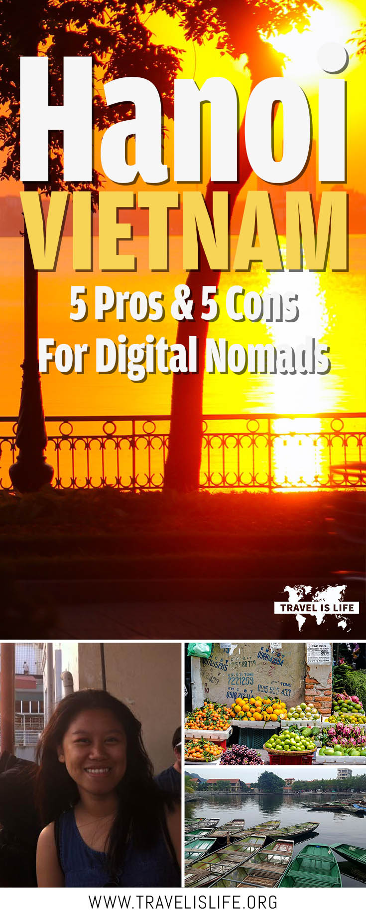 5 Pros & 5 Cons To Living and Working Remotely in Hanoi Vietnam for Digital Nomads and Travelers