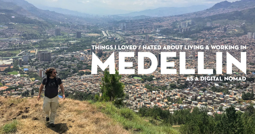 Medellin Colombia For Digital Nomads