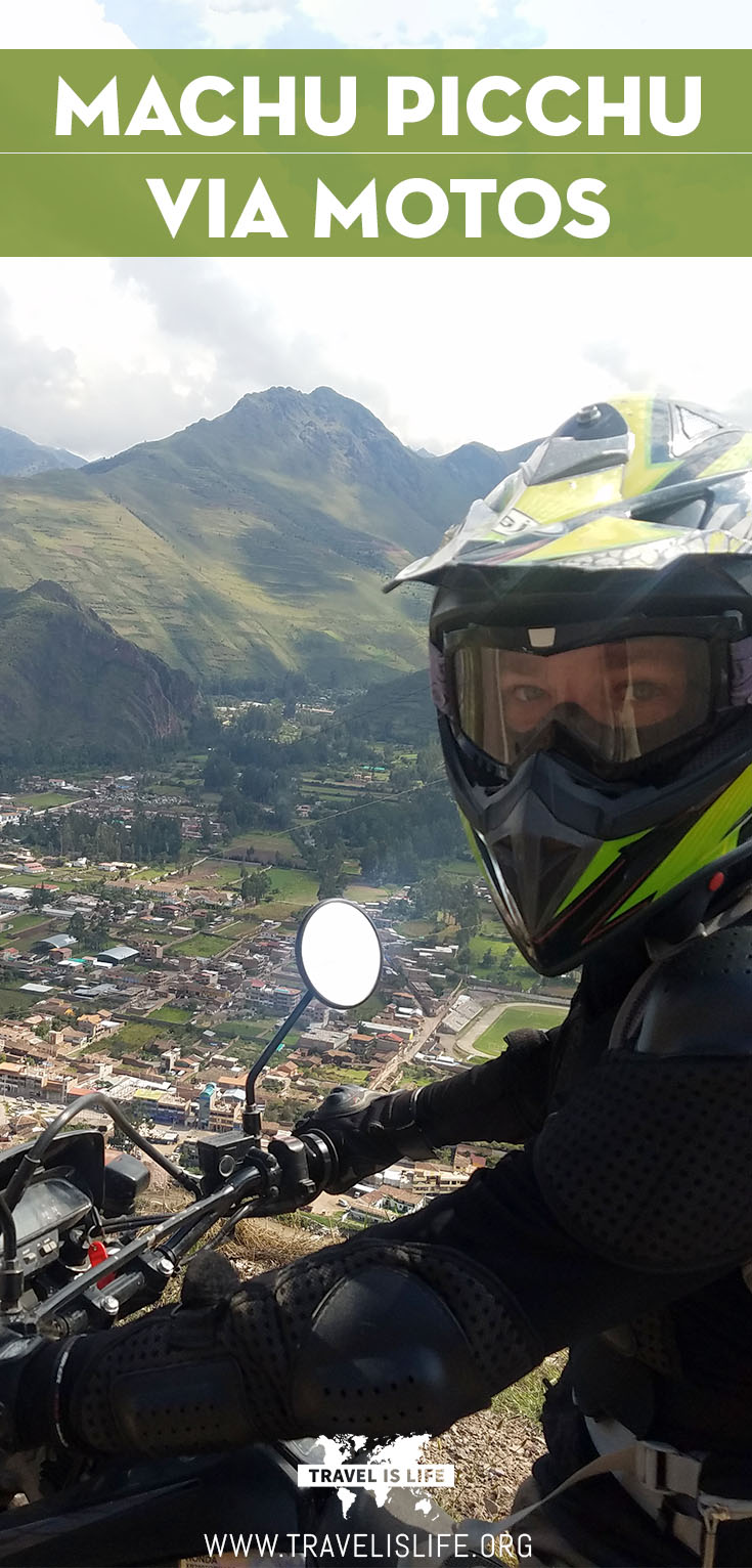 Cusco to Aguas Calientes via Motorcycle