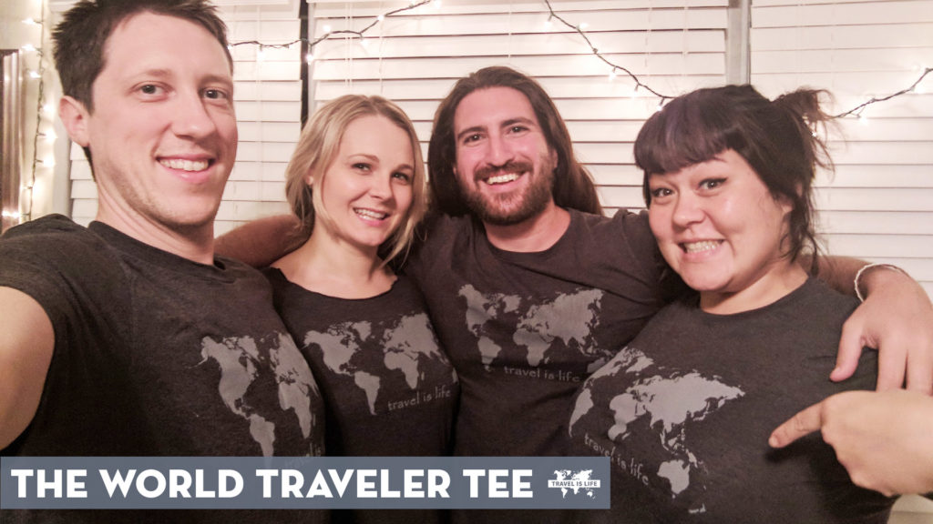 World Traveler Tee by Travel is Life