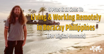 8 Pros & 11 Cons To Living and Working Remotely In Boracay, Philippines