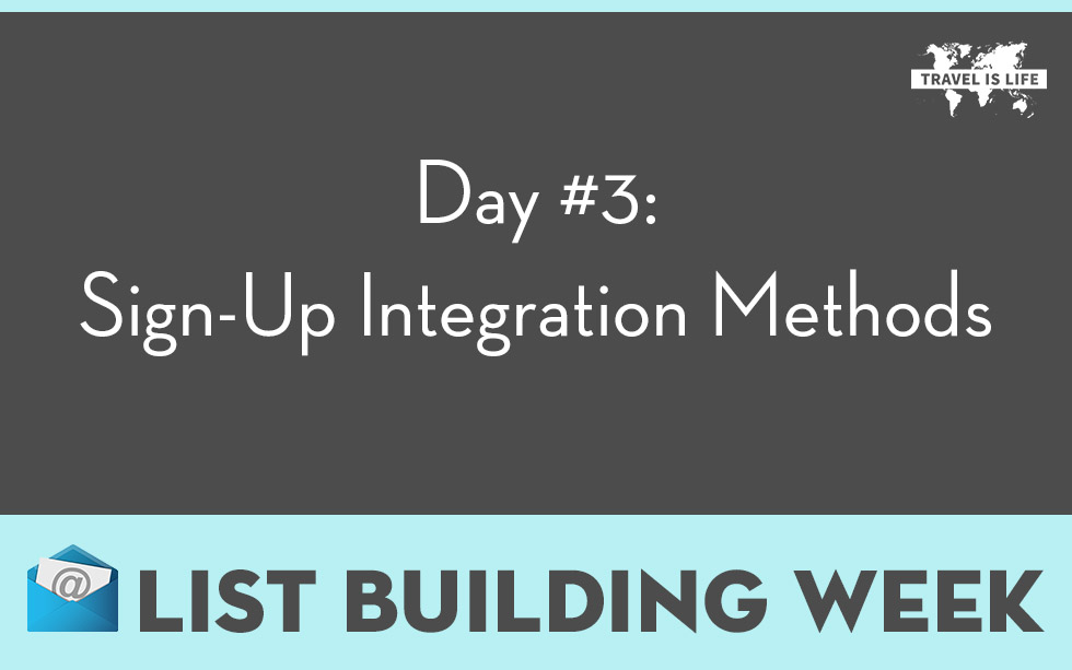 Day #3: Sign-Up Integration Methods